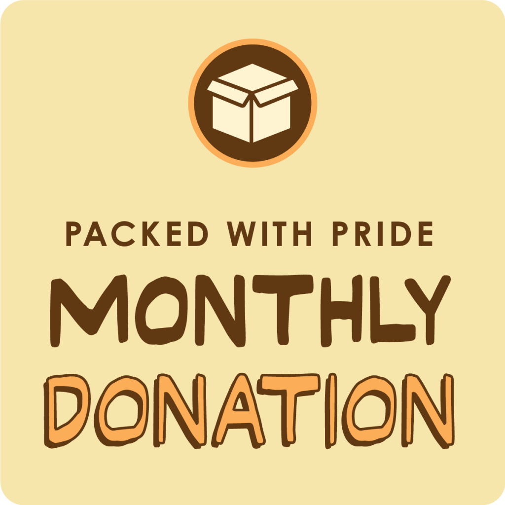 Set up monthly donations to Packed with Pride in Tigard/Tualatin